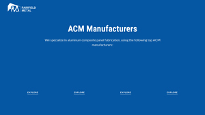 Fairfield Metal - Aluminum Composite Panels